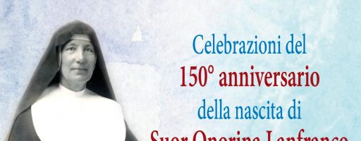 150° ANNIVERSARIO NASCITA DI SR ONORINA LANFRANCO